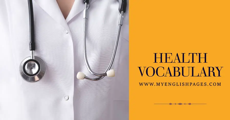 Healthcare and Health Vocabulary List
