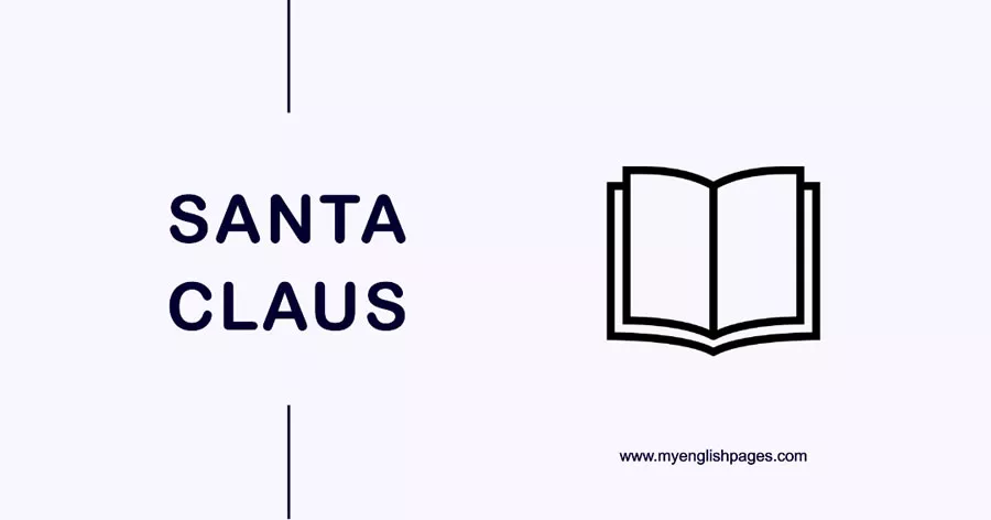 Santa Claus (Reading Comprehension)